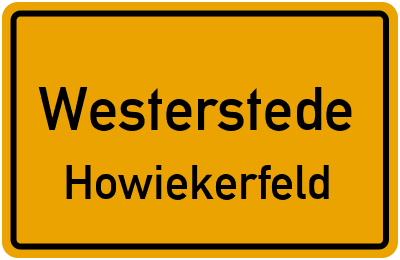 Ortsschild Westerstede Howiekerfeld