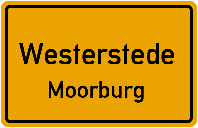 Ortsschild Westerstede Moorburg