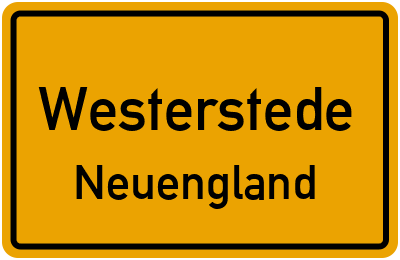 Ortsschild Westerstede Neuengland