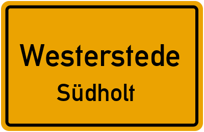 Ortsschild Westerstede Südholt