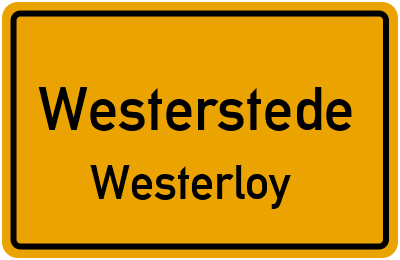 Ortsschild Westerstede Westerloy