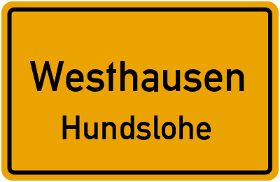 Ortsschild Westhausen Hundslohe