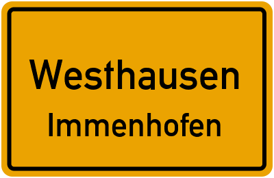 Ortsschild Westhausen Immenhofen