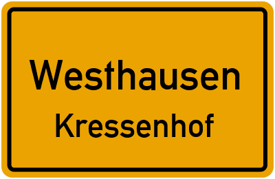 Ortsschild Westhausen Kressenhof