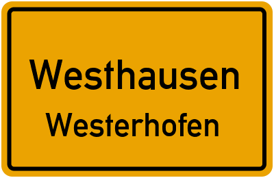Ortsschild Westhausen Westerhofen