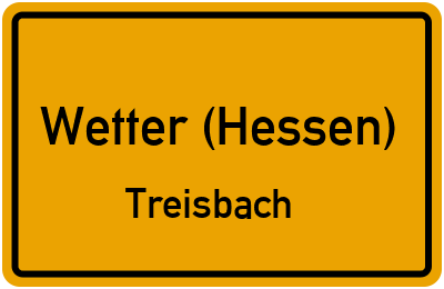 Ortsschild Wetter (Hessen) Treisbach