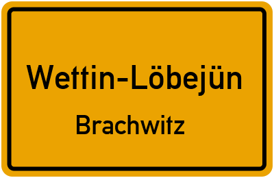 Straßenverzeichnis Wettin-Löbejün Brachwitz