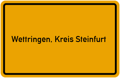 Ortsschild von Gemeinde Wettringen, Kreis Steinfurt in Nordrhein-Westfalen