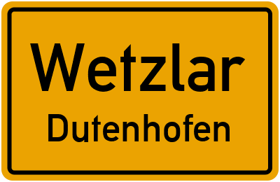 Ortsschild Wetzlar Dutenhofen