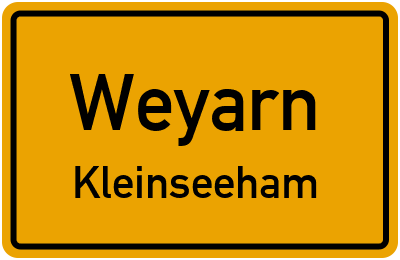 Straßenverzeichnis Weyarn Kleinseeham