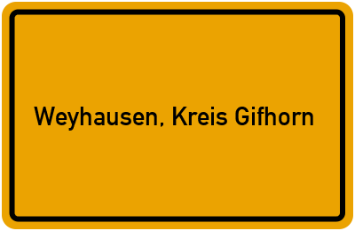 Ortsschild von Gemeinde Weyhausen, Kreis Gifhorn in Niedersachsen