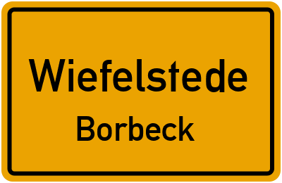 Ortsschild Wiefelstede Borbeck