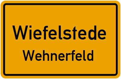 Ortsschild Wiefelstede Wehnerfeld