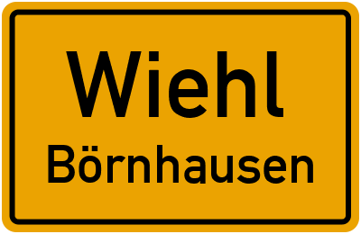 Ortsschild Wiehl Börnhausen