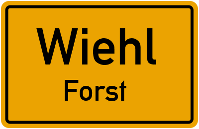 Ortsschild Wiehl Forst