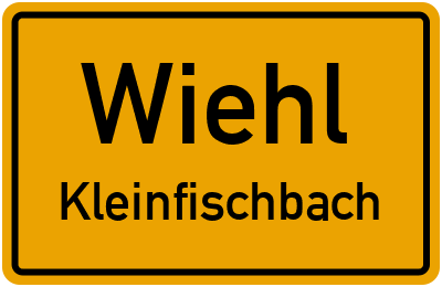 Ortsschild Wiehl Kleinfischbach