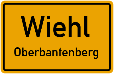 Ortsschild Wiehl Oberbantenberg