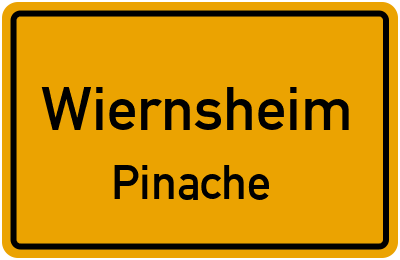 Ortsschild Wiernsheim Pinache