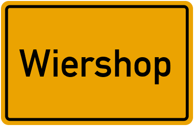 Ortsschild von Gemeinde Wiershop in Schleswig-Holstein