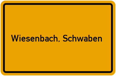 Ortsschild von Gemeinde Wiesenbach, Schwaben in Bayern