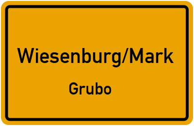 Ortsschild Wiesenburg/Mark Grubo