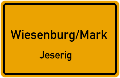 Ortsschild Wiesenburg/Mark Jeserig