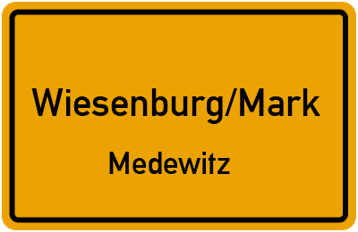 Ortsschild Wiesenburg/Mark Medewitz