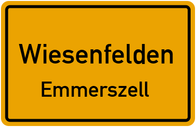 Ortsschild Wiesenfelden Emmerszell