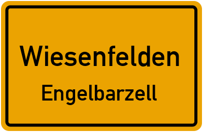 Ortsschild Wiesenfelden Engelbarzell