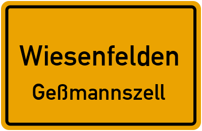 Straßenverzeichnis Wiesenfelden Geßmannszell
