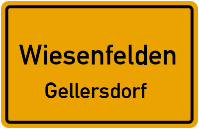 Ortsschild Wiesenfelden Gellersdorf