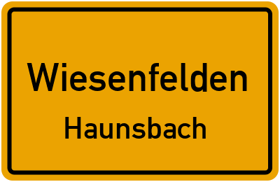 Ortsschild Wiesenfelden Haunsbach