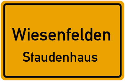 Straßenverzeichnis Wiesenfelden Staudenhaus