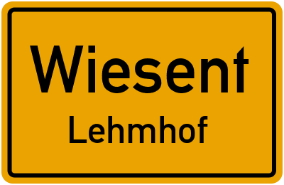Straßenverzeichnis Wiesent Lehmhof