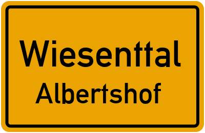 Ortsschild Wiesenttal Albertshof