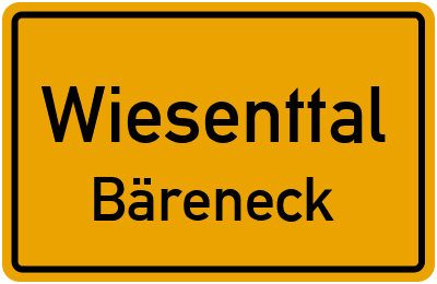 Ortsschild Wiesenttal Bäreneck