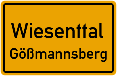 Ortsschild Wiesenttal Gößmannsberg