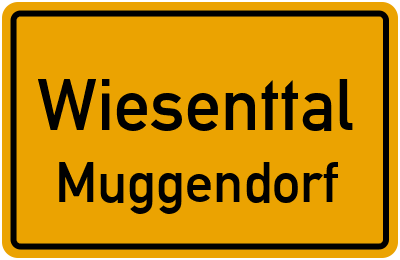 Ortsschild Wiesenttal Muggendorf