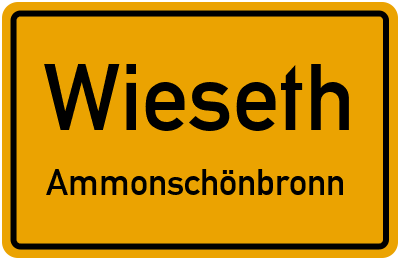 Straßenverzeichnis Wieseth Ammonschönbronn
