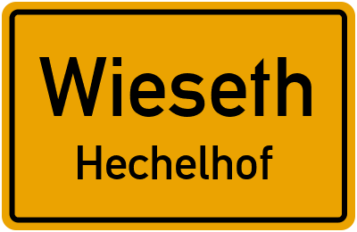 Ortsschild Wieseth Hechelhof