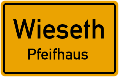 Straßenverzeichnis Wieseth Pfeifhaus