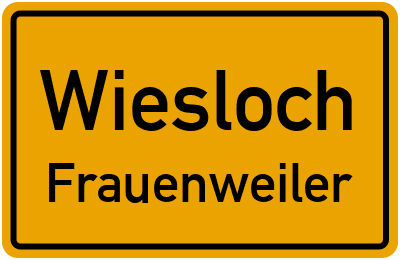 Ortsschild Wiesloch Frauenweiler