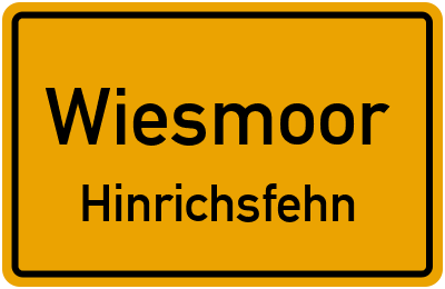 Straßenverzeichnis Wiesmoor Hinrichsfehn