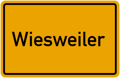 Ortsschild von Gemeinde Wiesweiler in Rheinland-Pfalz