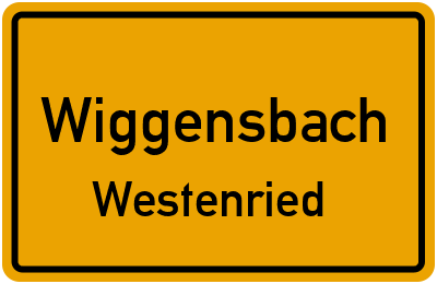 Ortsschild Wiggensbach Westenried