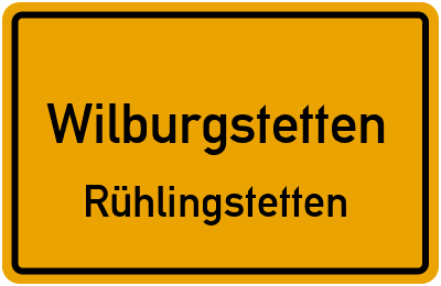 Ortsschild Wilburgstetten Rühlingstetten