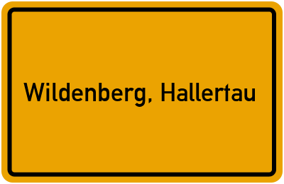 Ortsschild von Gemeinde Wildenberg, Hallertau in Bayern