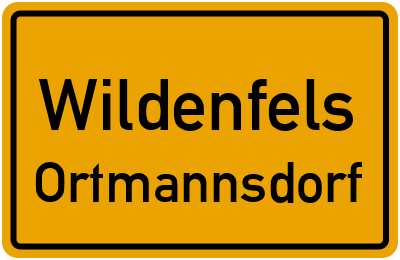Straßenverzeichnis Wildenfels Ortmannsdorf
