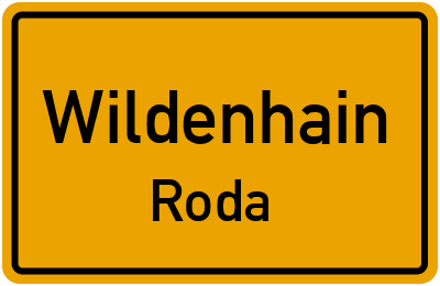 Ortsschild Wildenhain Roda