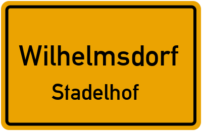 Straßenverzeichnis Wilhelmsdorf Stadelhof